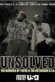 Unsolved: The Murders of Tupac and the Notorious B.I.G. (2018)