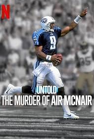 Untold: The Murder of Air McNair (2024)