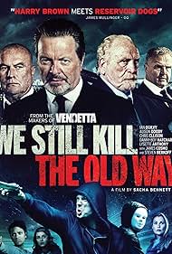 We Still Kill the Old Way (2014)