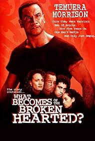 What Becomes of the Broken Hearted? (1999)