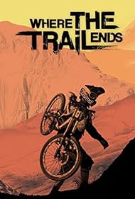 Where the Trail Ends (2012)