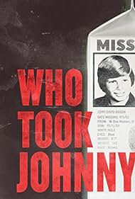 Who Took Johnny (2014)