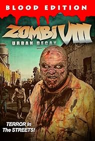 Zombi VIII: Urban Decay (2021)